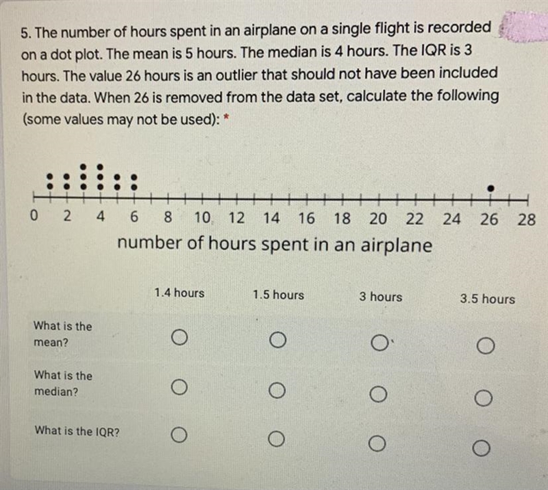 5. The number of hours spent in an airplane on a single flight is recordedon a dot-example-1