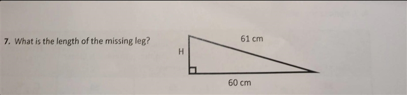 7. What is the length of the missing leg? H 61 cm 60 cm-example-1