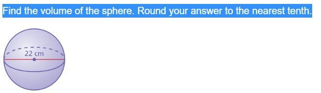 Find the volume of the sphere. Round your answer to the nearest tenth.-example-1