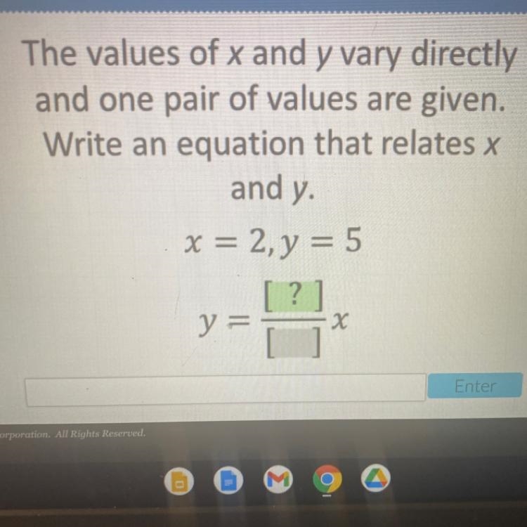 The values of x and y vary directly and one pair of values are given write an equation-example-1