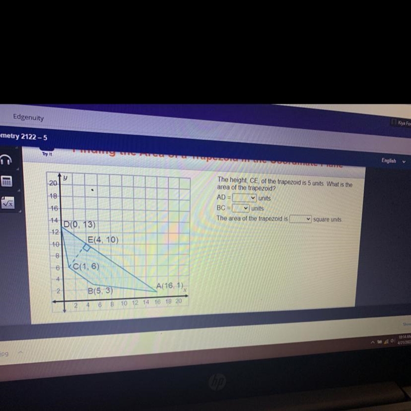 What are the units of AD and BC? What is the area of the trapezoid in square units-example-1