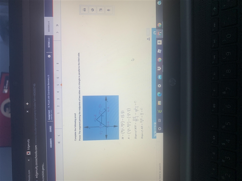 Complete the following proof.Prove: The segment joining the midpoints of two sides-example-1