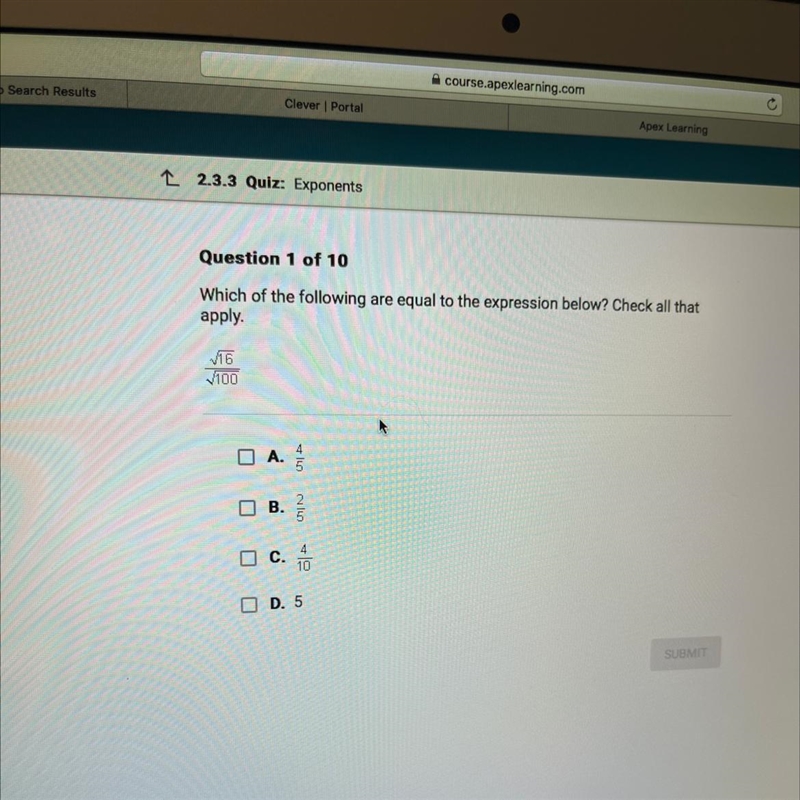 Question 1 of 10 Which of the following are equal to the expression below? Check all-example-1