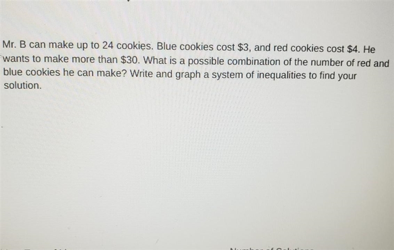 Write and graph a system of inequalities to find your solution-example-1