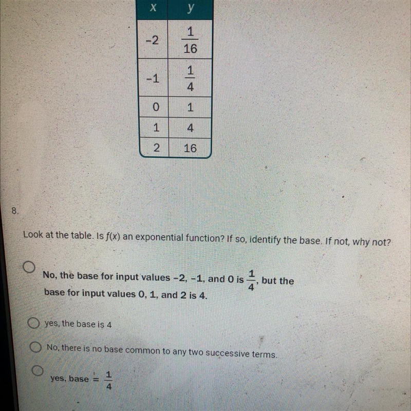 Look at the table. Is F(x) an exponential function? If so, Identify the base. if not-example-1