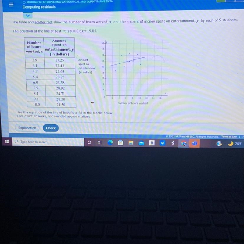 Use the equation of the line of best fit to fill in the blanks below Give exact answers-example-1