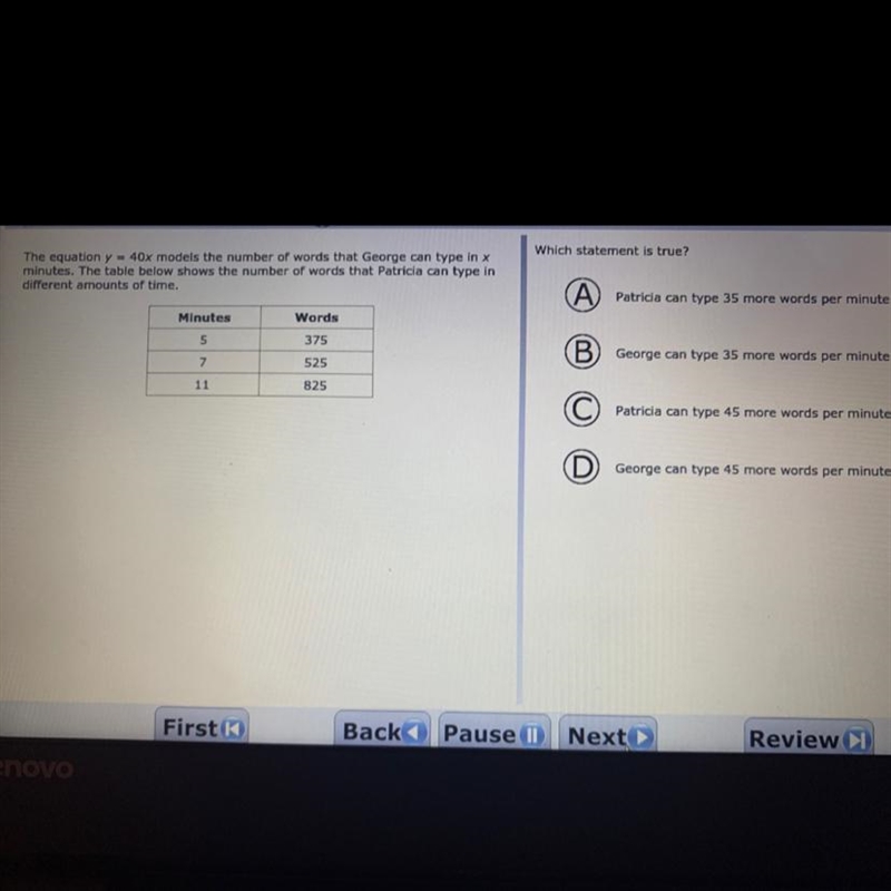 ?The equation y = 40x models the number of words that George can type in xminutes-example-1