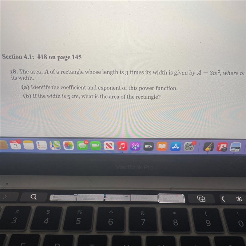 A.) Identify the coefficient an exponent of this power functionB.) If the width is-example-1