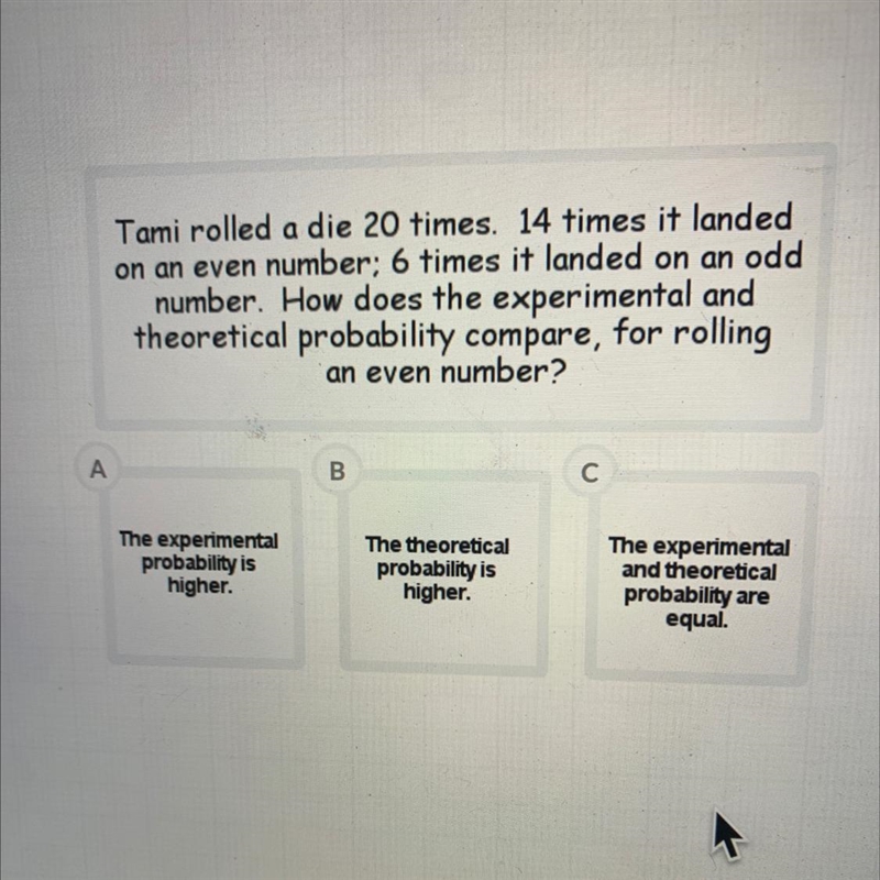 ATami rolled a die 20 times. 14 times it landedon an even number; 6 times it landed-example-1