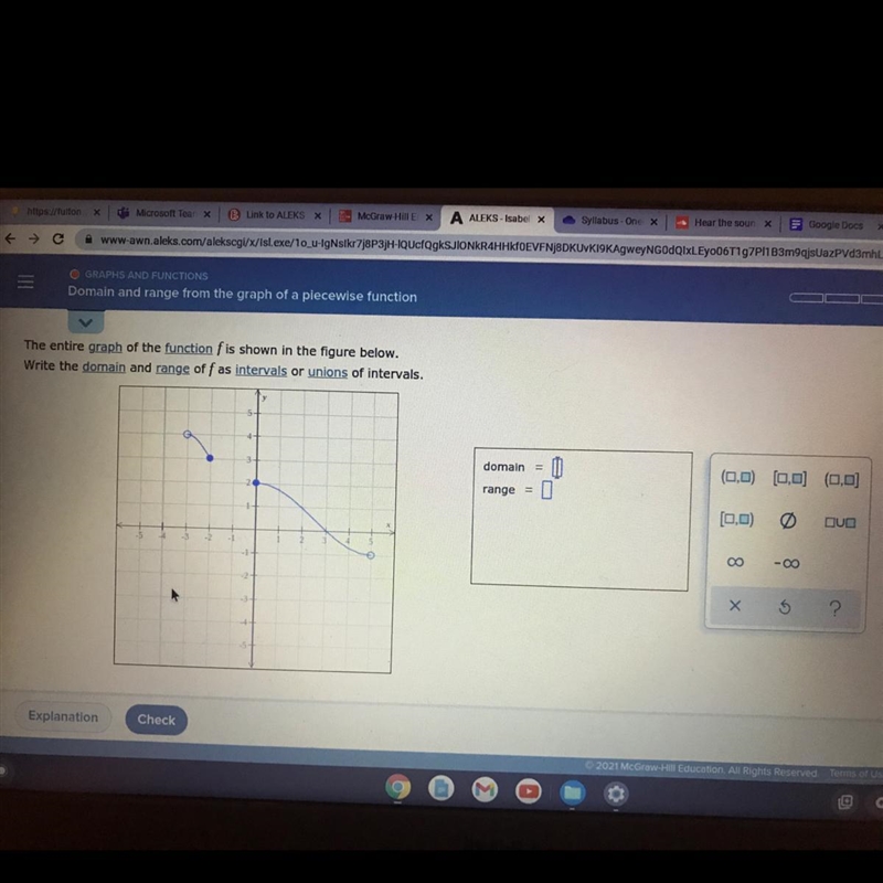 The entire graph of the function f is shown in the figure below.Write the domain and-example-1