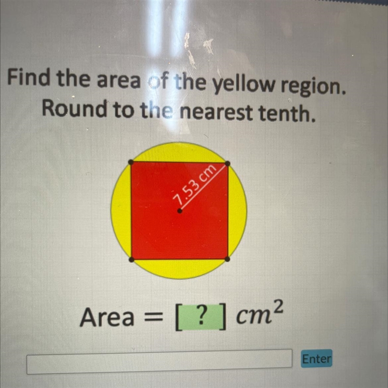 Find the area of the yellow region. Round to the nearest tenth. 7.53cm-example-1