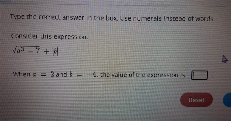 \sqrt{a 6^(?) }Consider this expression.When a = 2 and b = -4, the value of the expression-example-1