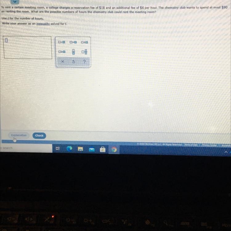 What are the possible numbers of hours.Use t for the number of hours.An inequality-example-1