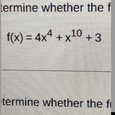 Determine whether the function is even, odd, or neither. Then determine with respect-example-1