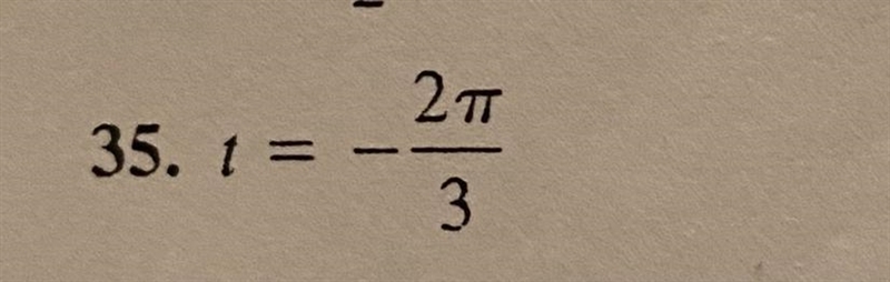 Hi, can you help me to evaluate (if possible) thesix trigonometric functions of the-example-1