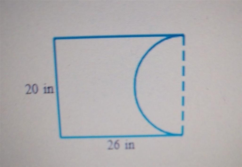 A rectangular paperboard measuring 26 in long and 20 in wide has a semicircle cut-example-1