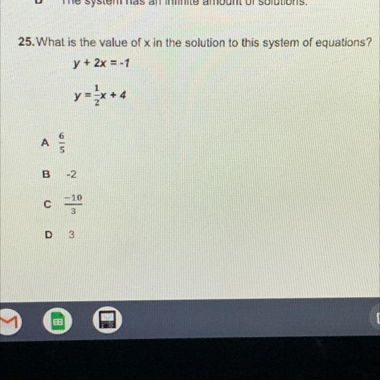 HELP FAST 25. What is the value of x in the solution to this system of equations?y-example-1