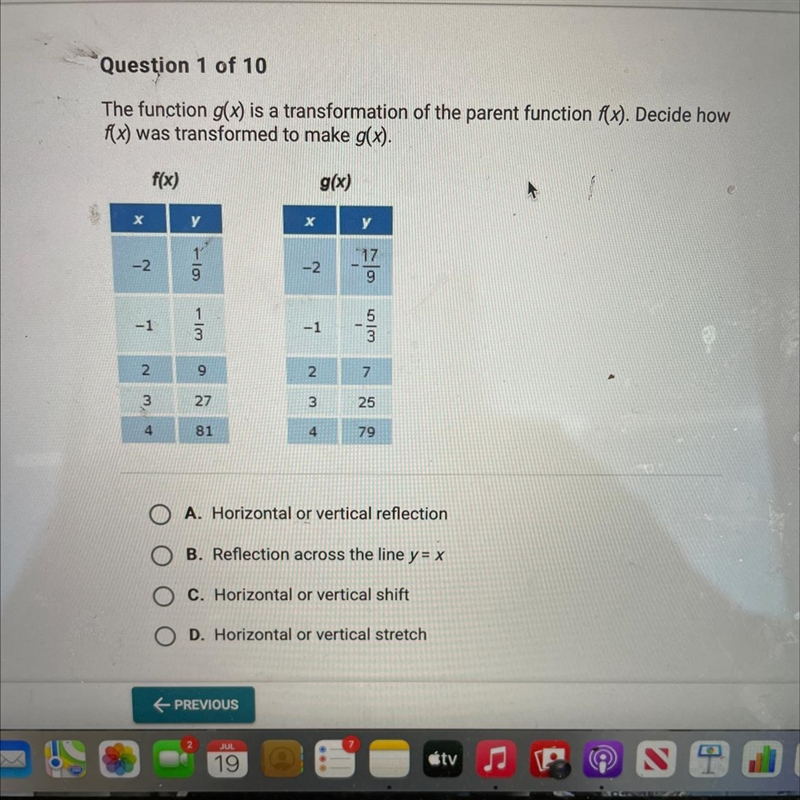 Question 1 of 10The function g(x) is a transformation of the parent function f(x). Decide-example-1