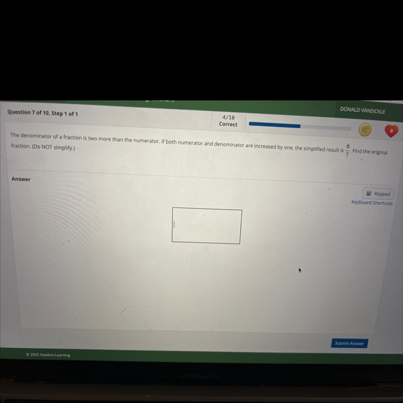 Question of 10 stepeCorrectThe denominator of a fraction is two more than the numerater-example-1