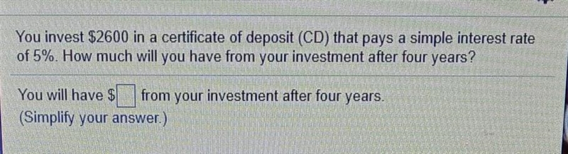 How much will you have from your investment after four years?-example-1