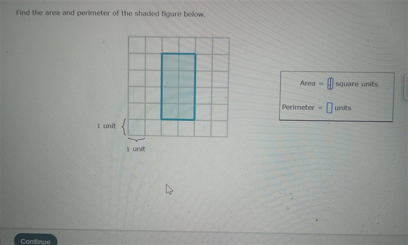 N Find the area and perimeter of the shaded figure below. 1 unit 1 unit Area Perimeter-example-1