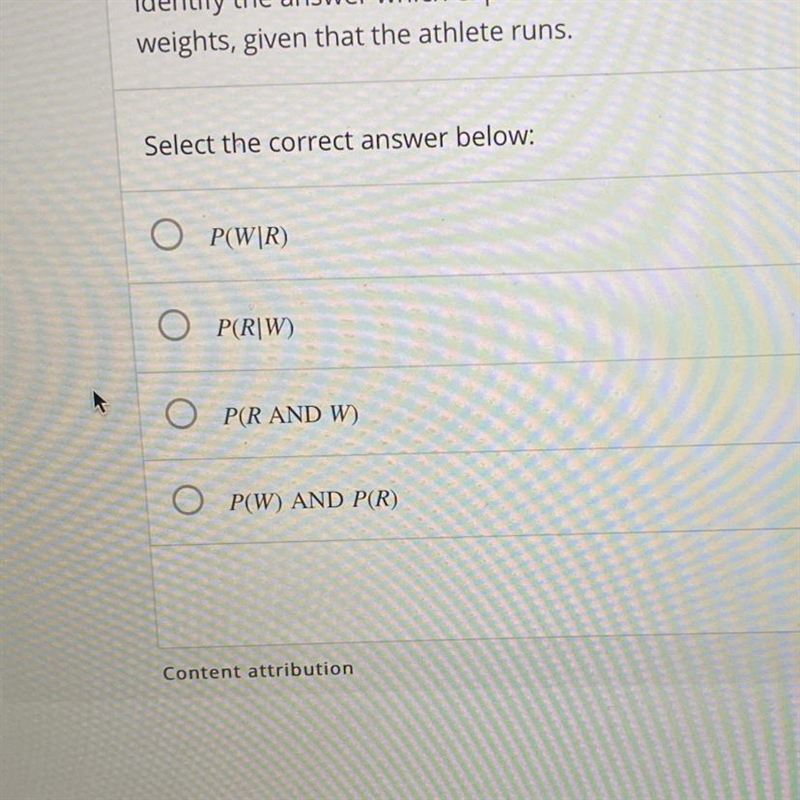 Let R be the event that a randomly chosen athlete runs. Let W be the event that a-example-1