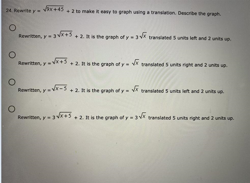 Rewrite y =V9x +45+ 2 to make it easy to graph using a translation. Describe the graph-example-1