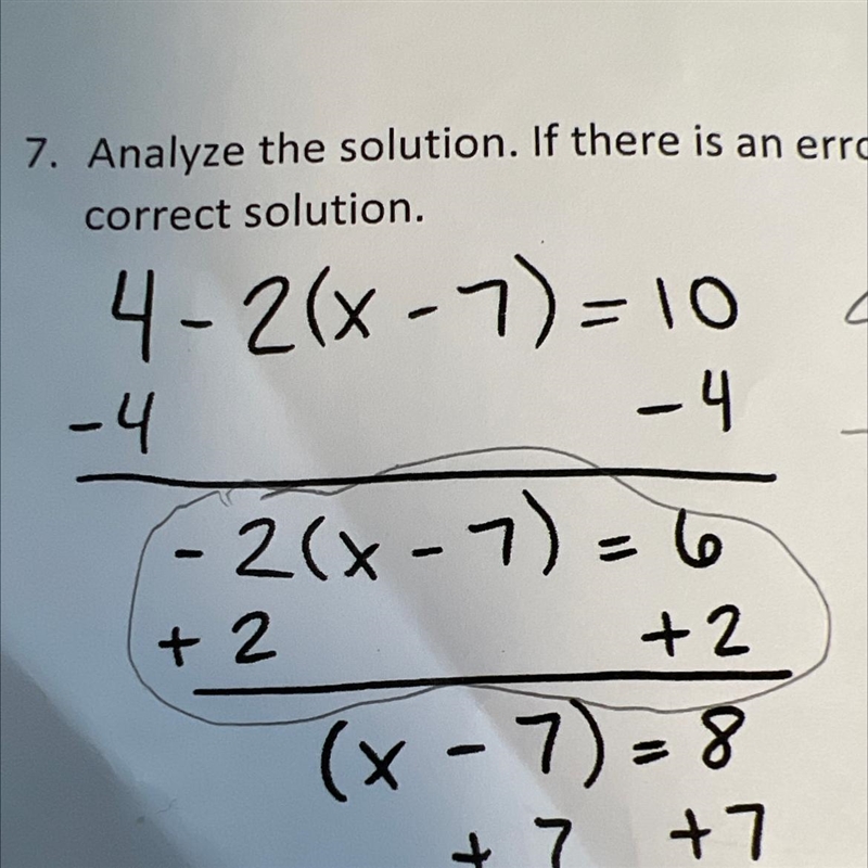 Analyze the solution. If there is an error, circle the error and show the correct-example-1