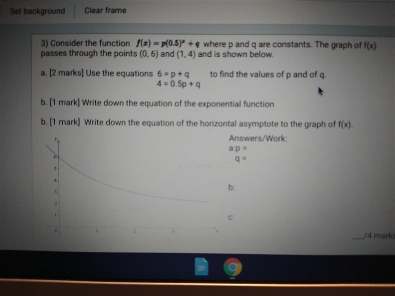 Consider the function f(x) = p(0.5)" + where p and q are constants. The graph-example-1