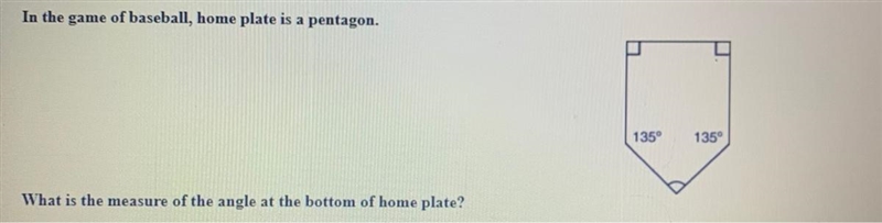 What is the measure of the angle at the bottom of home plate?-example-1