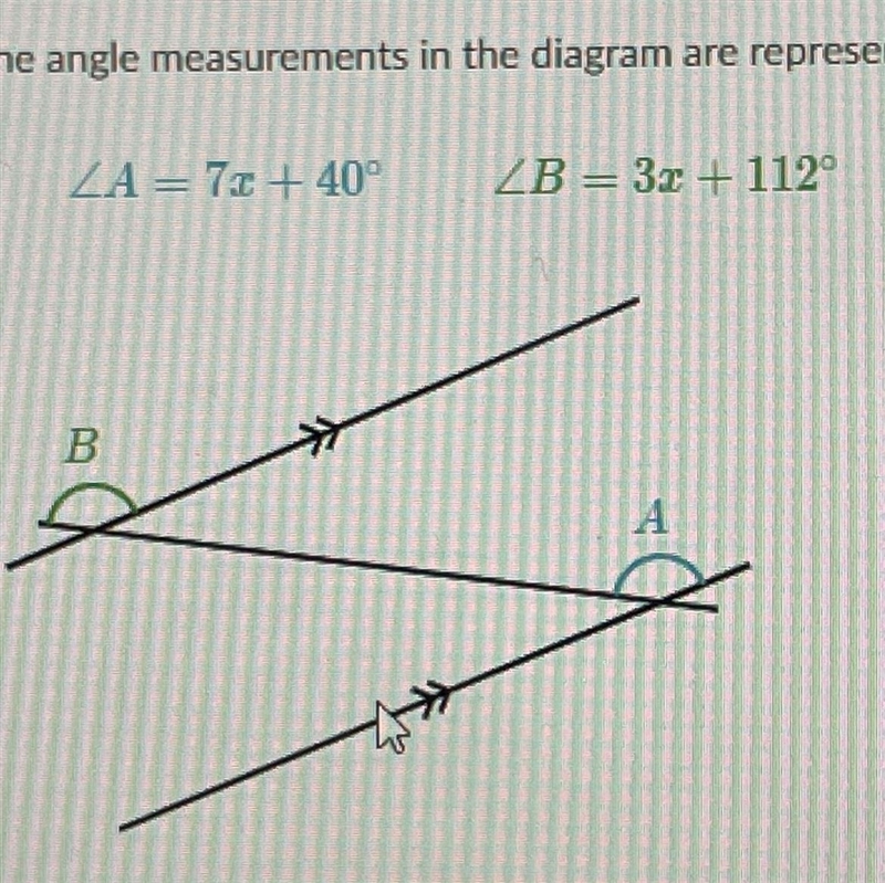 А — 7х + 40° B = 3х - 112 °-example-1