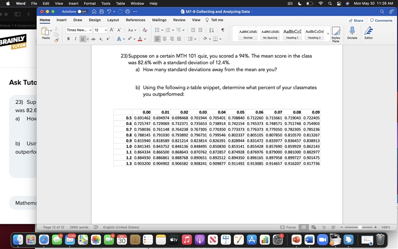 23)Suppose on a certain MTH 101 quiz, you scored a 94%. The mean score in the class-example-1