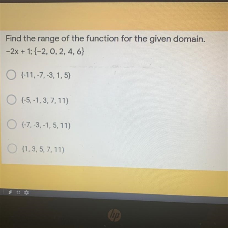 Find the range of the function for the given domain.-2x + 1;{-2, 0, 2, 4, 6}-example-1