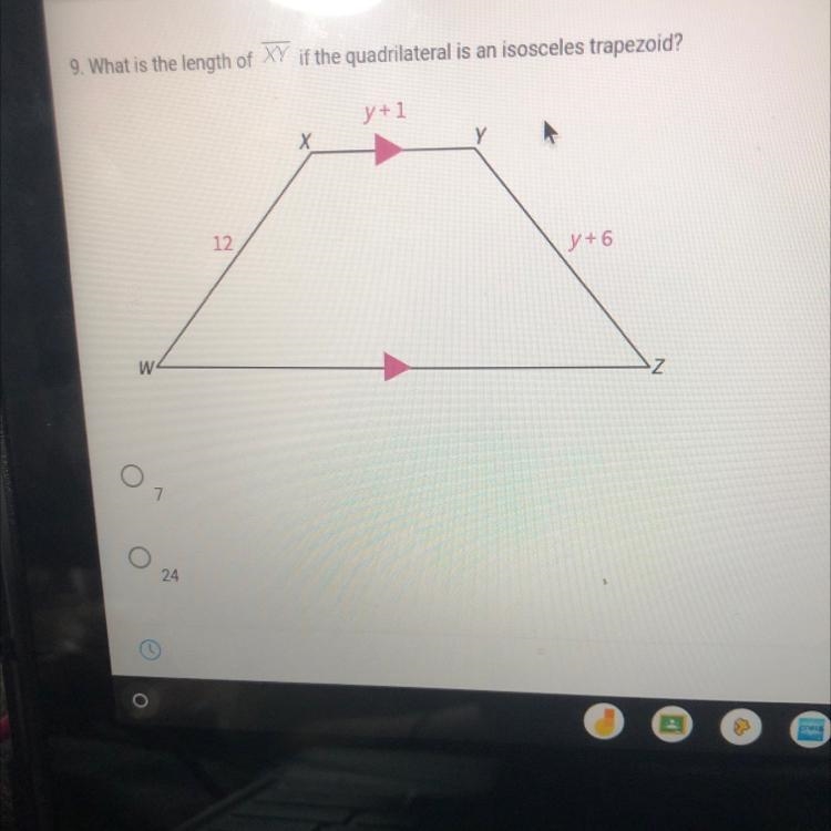 9. What is the length of XY if the quadrilateral is an isosceles trapezoid?y+1W12XYy-example-1