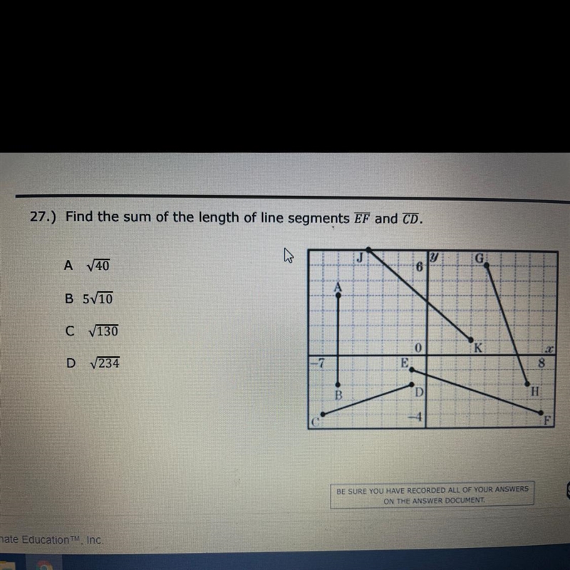 27.) Find the sum of the length of line segments EF and CD.JGV6A 140AB 5/10C 1300KD-example-1