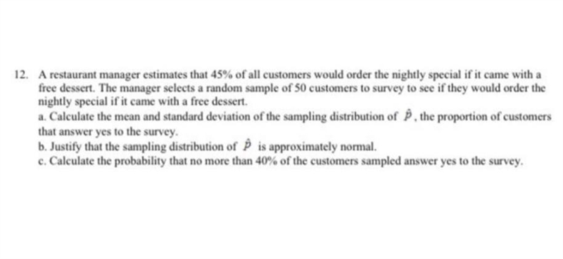 (Statistics) answer part A,B, and C of the question shown using 1-3 complete sentences-example-1