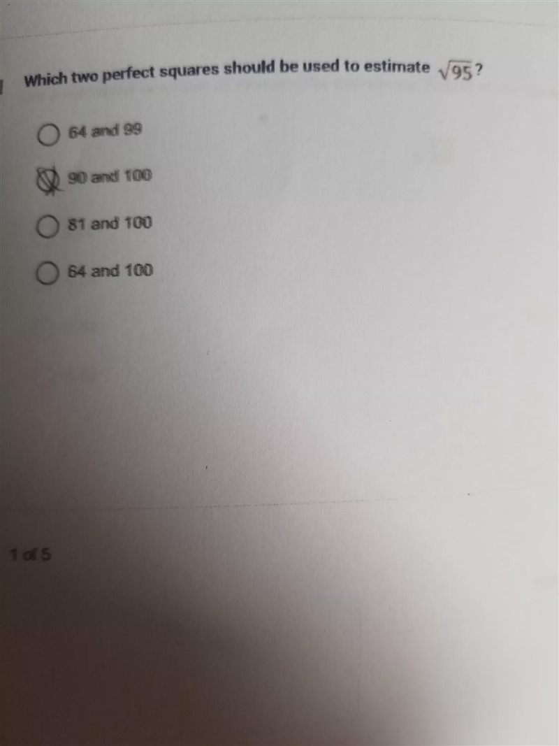 Which two perfect squares should be used to estimate sqrt(95)-example-1