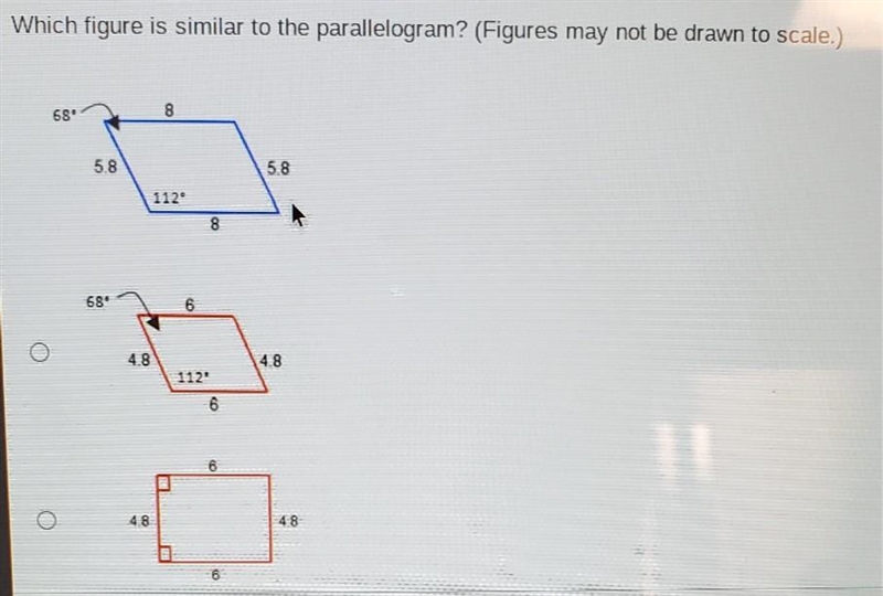 Which figure is similar to the parallelogram? (Figures may not be drawn to scale.) 689 8 5.8 58 112° 8 68° 6 4.8 4.8 112* 6 4.8 48 B-example-1