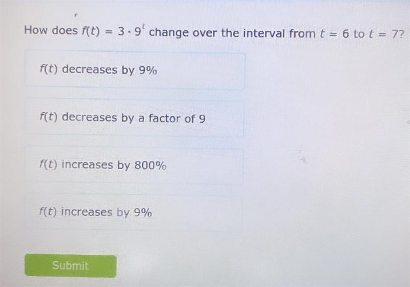 How does f(t) = 3 x 9 ^t change over the interval from t = 6 to t = 7?-example-1