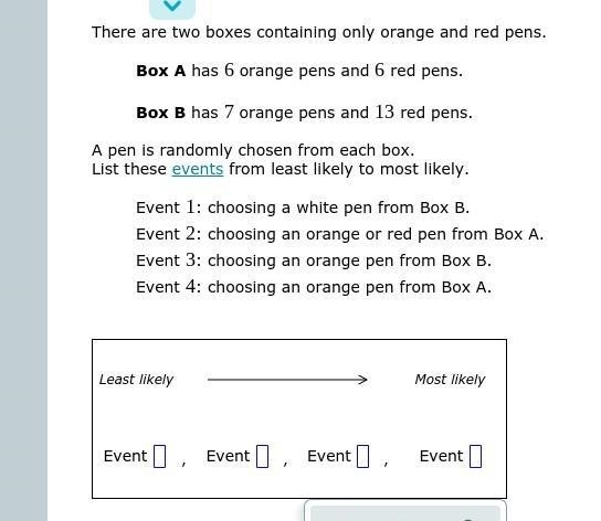 There are two boxes containing only orange and red pens.-example-1