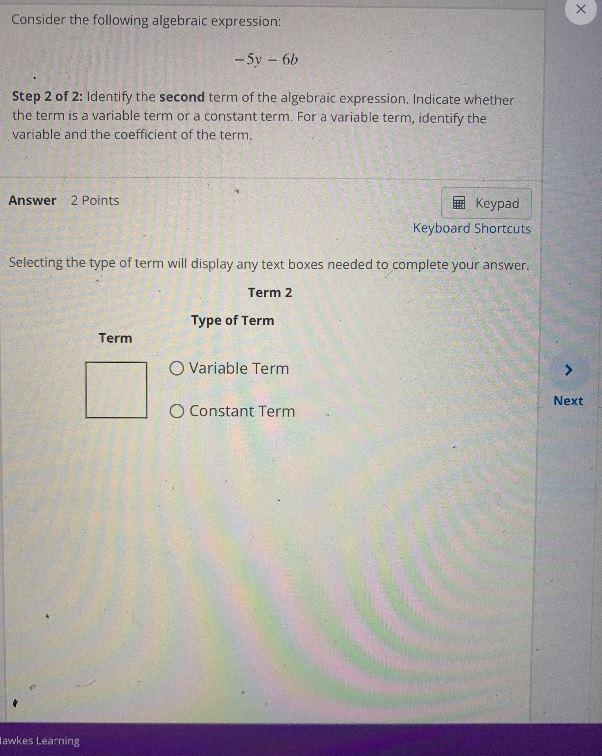 -5y - 6bStep 1 of 2: Identify the first term of the algebraic expression. Indicate-example-2