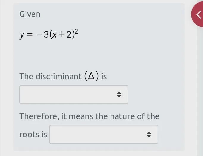 What is the nature of roots and the discriminant? The question has been answered but-example-1