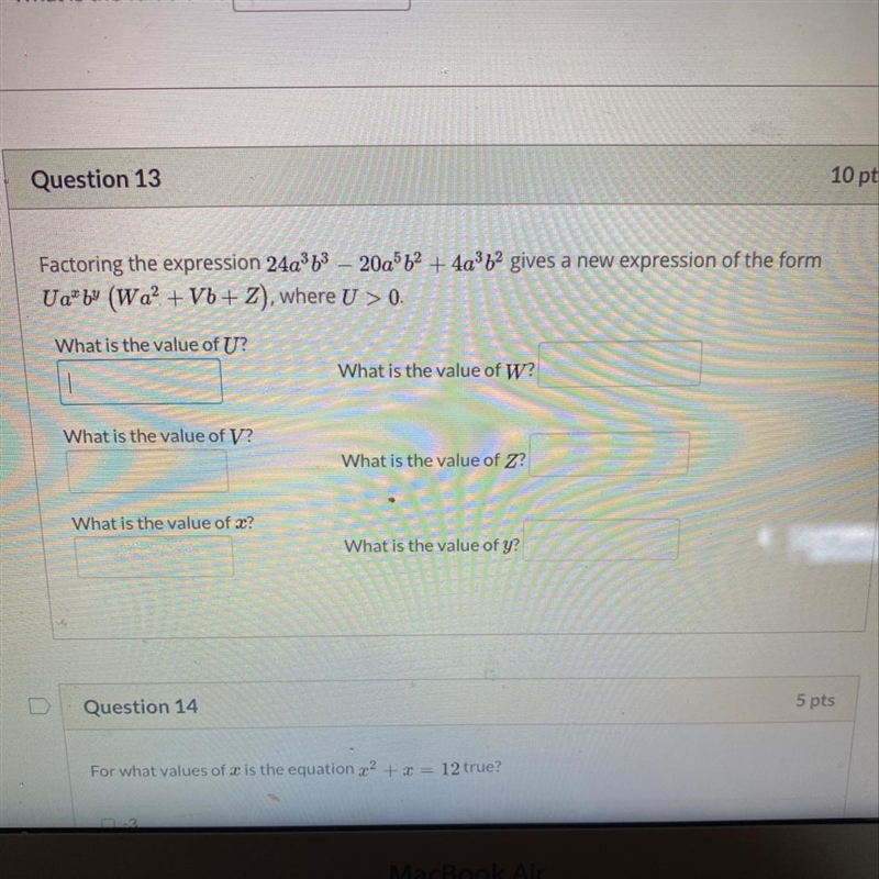 Factoring the expression 24a63 – 20a%b2 + 4a3b2 gives a new expression of the formUa-example-1