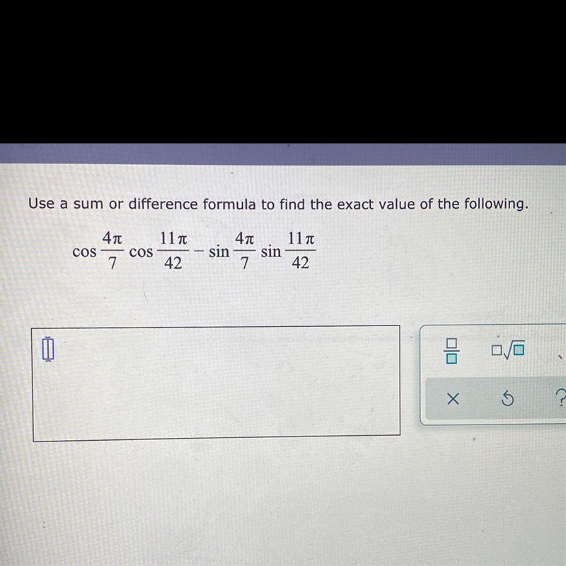 Use a sum or difference formula to find the exact value of the following.-example-1