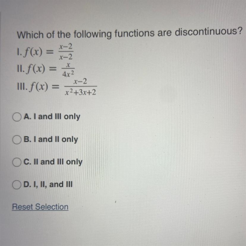 Which of the following functions are discontinuous?-example-1