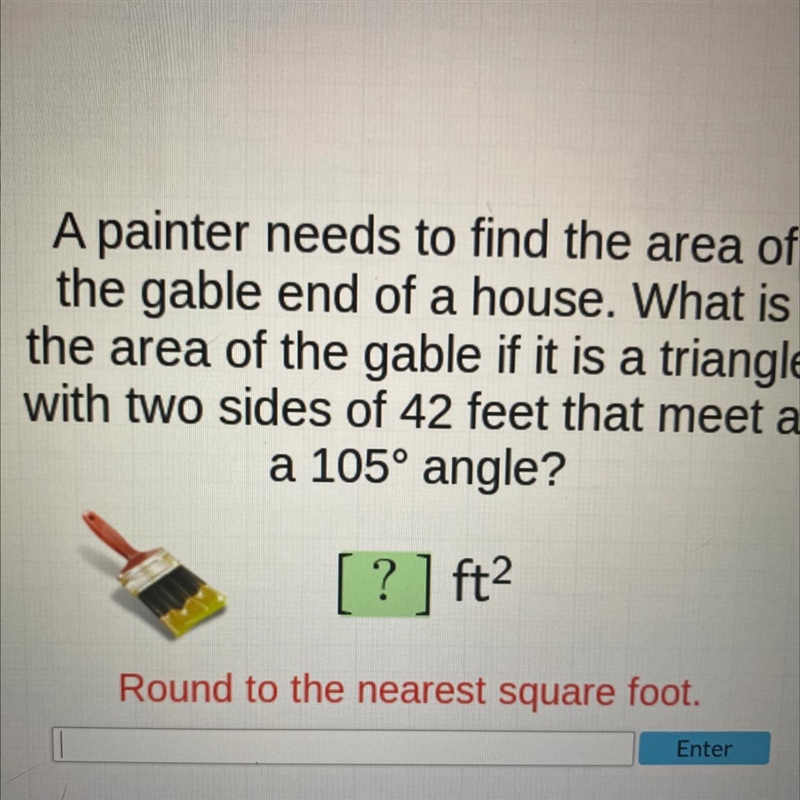 TRIGONOMETRY What is the area round to the nearest square foot-example-1