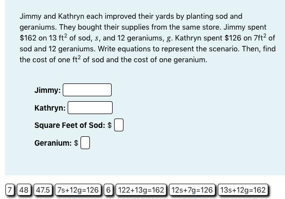 Jimmy and Kathryn each improved their yards by planting sod and geraniums. They bought-example-1