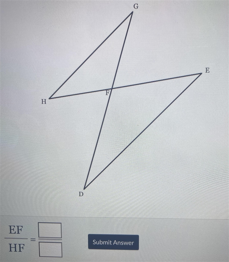 in the diagram below angle E congruent angle H enter the segments in tye blanks provided-example-2