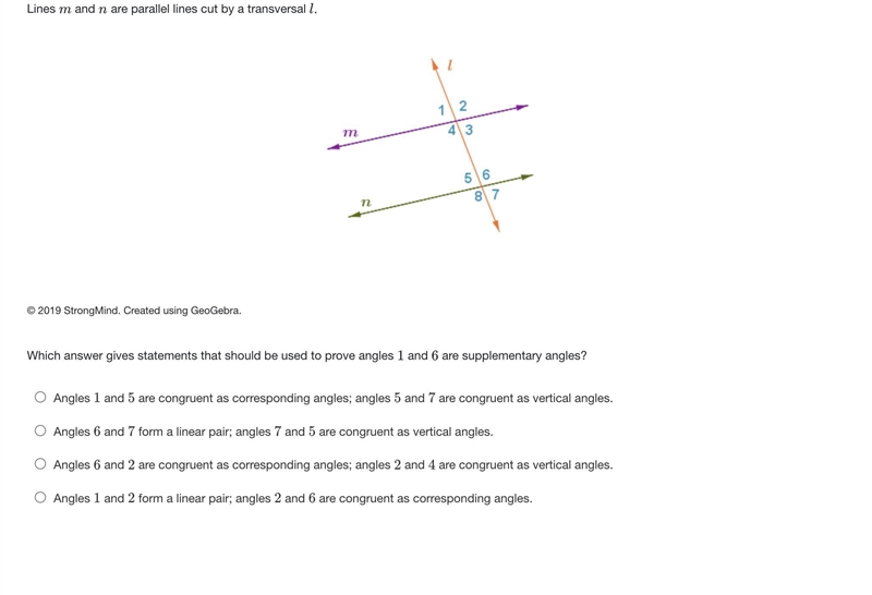 Lines m and n are parallel lines cut by a transversal l.Line m is above line n. Angles-example-1