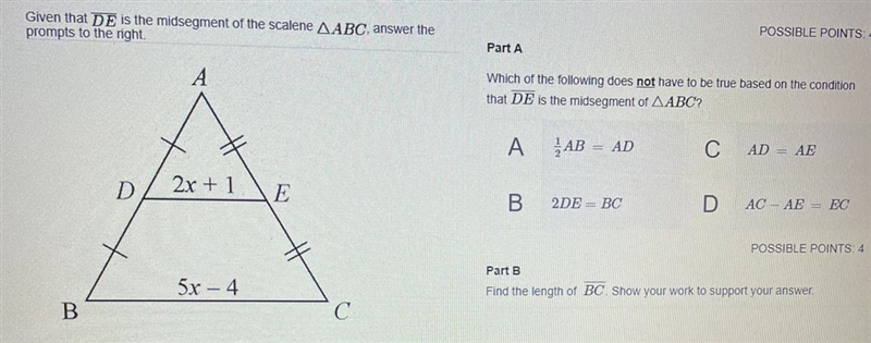 Given that DE is the midsegment of the scalene AABC, answer theprompts to the right-example-1